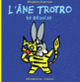 Couverture L'âne Trotro se déguise (Bénédicte Guettier)