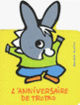Couverture L'anniversaire de Trotro (Bénédicte Guettier)