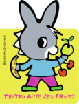 Couverture Trotro aime les fruits ()