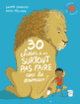 Couverture 30 choses à ne surtout pas faire avec les animaux ! (Samir Senoussi)