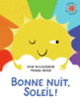 Couverture Bonne nuit, Soleil ! (Eoin McLaughlin)