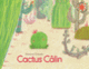 Couverture Cactus Câlin (Simona Ciraolo)