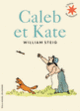 Couverture Caleb et Kate (William Steig)