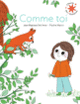 Couverture Comme toi (Jean-Baptiste Del Amo,Pauline Martin)