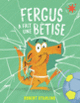 Couverture Fergus a fait une bêtise (Robert Starling)