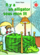 Couverture Il y a un alligator sous mon lit (Mercer Mayer)