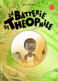 Couverture La batterie de Théophile ()