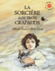 Couverture La sorcière aux trois crapauds (Hiawyn Oram)