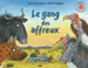 Couverture Le gang des affreux (Julia Donaldson)