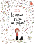Couverture Le permis d'être un enfant ()