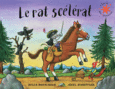 Couverture Le rat scélérat ()