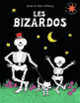 Couverture Les Bizardos (Allan Ahlberg,Janet Ahlberg)
