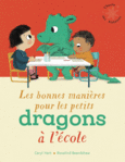 Couverture Les bonnes manières pour les petits dragons à l'école ()