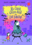 Couverture Ma chère grand-mère est une sorcière ()