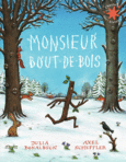 Couverture Monsieur Bout-de-Bois (,Axel Scheffler)