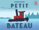 Couverture Petit Bateau (Stephen Savage)