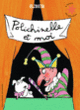Couverture Polichinelle et moi ( Elzbieta)