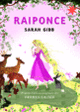 Couverture Raiponce (Sarah Gibb)