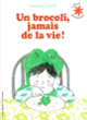 Couverture Un brocoli, jamais de la vie! (Samantha Cotterill)
