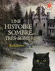 Couverture Une histoire sombre, très sombre (Ruth Brown)