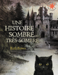 Couverture Une histoire sombre, très sombre ()
