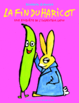 Couverture La fin du haricot ()