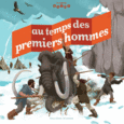 Couverture Au temps des premiers hommes ()