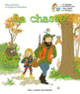 Couverture La chasse (Alexia Delrieu,Sophie de Menthon)