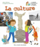 Couverture La culture (Alexia Delrieu,Sophie de Menthon)