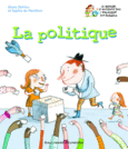 Couverture La politique (,Sophie de Menthon)