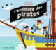Couverture L'aventure des pirates (Jean-Michel Billioud)