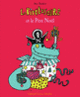 Couverture Le Piratosaure et le Père Noël (Alex Sanders)