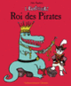 Couverture Le Piratosaure, Roi des Pirates (Alex Sanders)