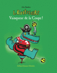 Couverture Le Piratosaure Vainqueur de la Coupe ! ()
