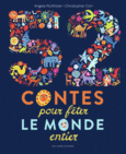 Couverture 52 contes pour fêter le monde entier ()