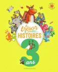 Couverture Le Trésor des histoires - 3 ans ()