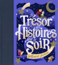 Couverture Le Trésor des histoires à lire le soir ()