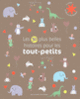 Couverture Les 30 plus belles histoires pour les tout-petits (Collectif(s) Collectif(s))