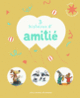 Couverture 3 histoires d'amitié (Collectif(s) Collectif(s))