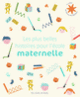 Couverture Les plus belles histoires pour l'école maternelle (Collectif(s) Collectif(s))