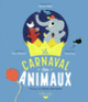Couverture Le carnaval des animaux (Yann Walcker)