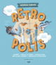 Couverture Rétropolis - Weepers Circus (Collectif(s) Collectif(s))