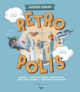 Couverture Rétropolis - Weepers Circus ()