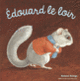 Couverture Édouard le loir (Antoon Krings)