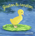 Couverture Gaston le caneton () Couverture Gaston le caneton ()