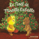 Couverture Le Noël de Mireille l'abeille (Antoon Krings)