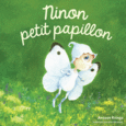 Couverture Ninon, petit papillon ()