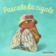Couverture Pascale la cigale ()