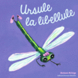 Couverture Ursule la libellule ()