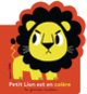 Couverture Petit Lion est en colère (Marion Billet)